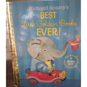 Richard Scarry's Best Little Golden Books Ever! by Kathryn Jackson, Patsy Scarry